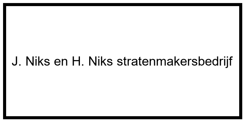 J._Niks_en_H._Niks_stratenmakersbedrijf